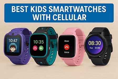 Best Kids Smartwatches with Cellular options