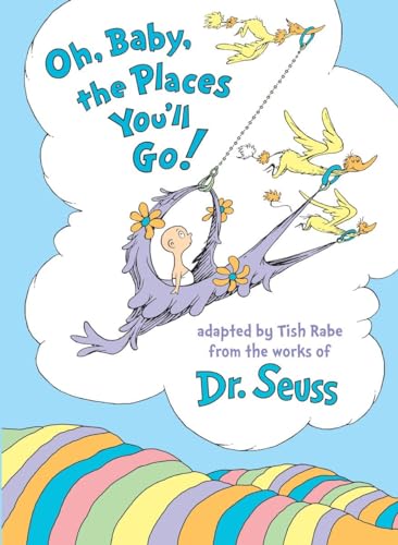 Dr. Seuss Nursery Collection: Oh, Baby, the Places You'll Go!